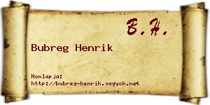 Bubreg Henrik névjegykártya